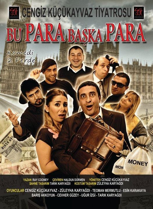 Cengiz Küçükayvaz'ın yönettiği "Bu Para Başka Para" tiyatroseverlerle buluşuyor 11 Cengiz Küçükayvaz’ın yönettiği “Bu Para Başka Para” tiyatroseverlerle buluşuyor