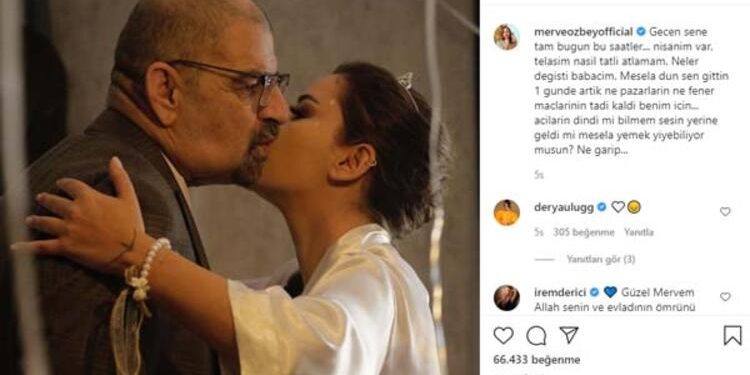 Merve Özbey babasını kaybetti 1 Merve Özbey babasını kaybetti